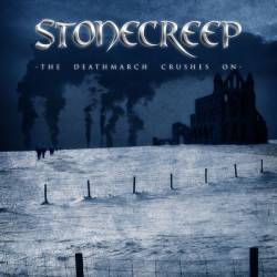 Stonecreep : The Deathmarch Crushes On